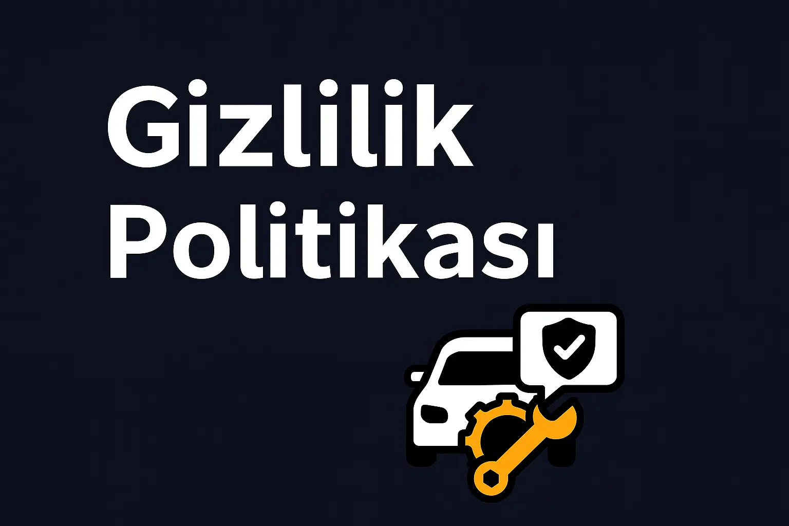 Gizlilik Politikası